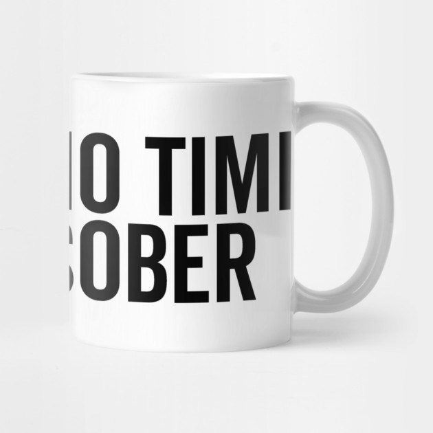 This is No Time to Be Sober by Frank Ring