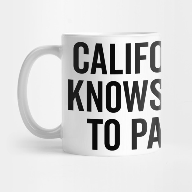 California Knows How to Party by Frank Ring