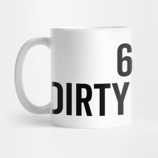 69% Dirty Minded Mug