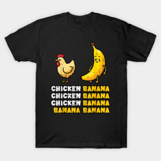 Chicken Banana Dance Funny Fruit Meme Girls Kids Women Men T-Shirt