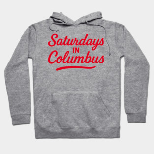 Saturdays in Columbus – Bold Red Script Design Hoodie