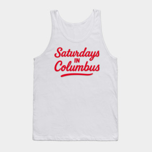 Saturdays in Columbus – Bold Red Script Design Tank Top