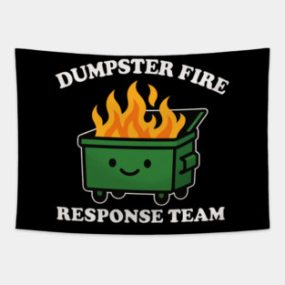 dumpster-fire-response-team Tapestry