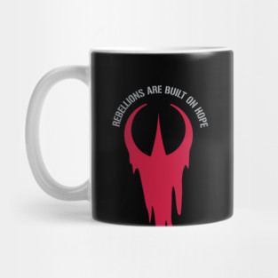 Rebellions Are Built on Hope Mug