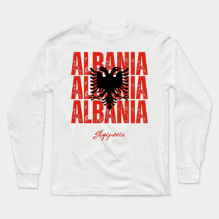 Albania flag, albanian flag Long Sleeve T-Shirt