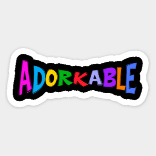 Colorfully Adorkable, fun funny dork nerdish geek design Magnet