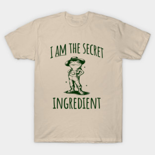 Funny Frog "I AM The Secret Ingredient" Sarcastic vintage design T-Shirt