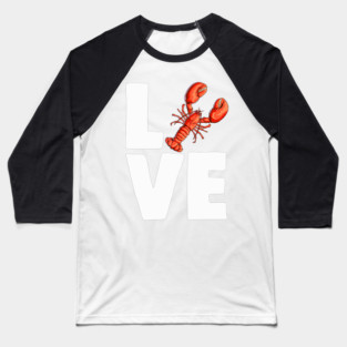 Lobster Pet Love Funny Ocean Sea Creature Baseball T-Shirt