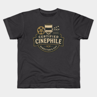 Certified Cinephile -  Director’s Cut Kids T-Shirt