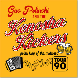 Gus Polinski and the Kenosha Kickers Posters and Art