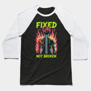 Back Surgery Fixed Not Broken Fun Surgery Recovery Baseball T-Shirt