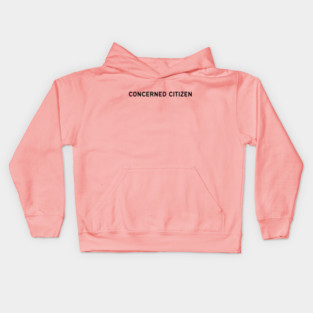 Concerned Citizen Kids Hoodie