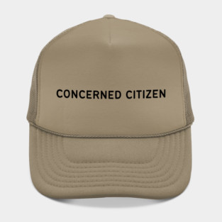 Concerned Citizen Hat