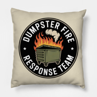 dumpster-fire-response-team Pillow