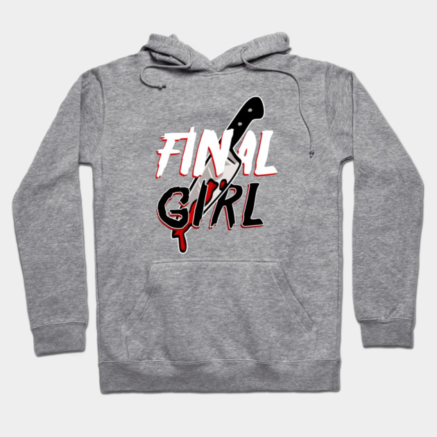 Final Girl Hoodie by casualteesinc