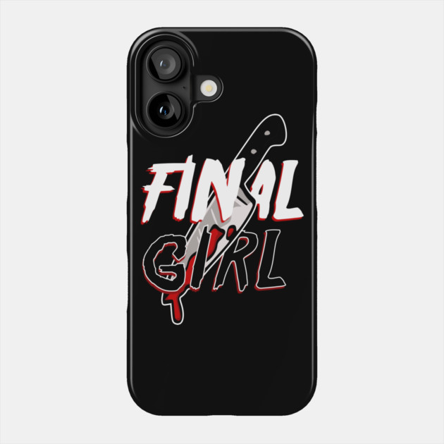 Final Girl Phone Case by casualteesinc