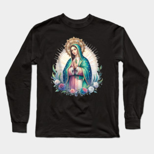 Virgen de Guadalupe Our Lady of Guadalupe Catholic Mary Long Sleeve T-Shirt