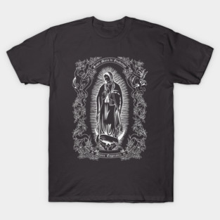 Virgen de Guadalupe Our Lady of Guadalupe Catholic Mary T-Shirt