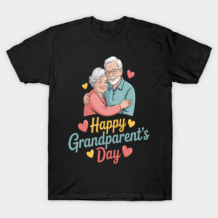 Happy Grandparents Day T-Shirt