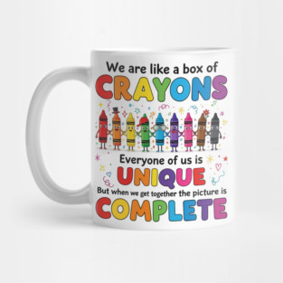We Are Like a Box of Crayons Celebrating Unique Harmony Mug