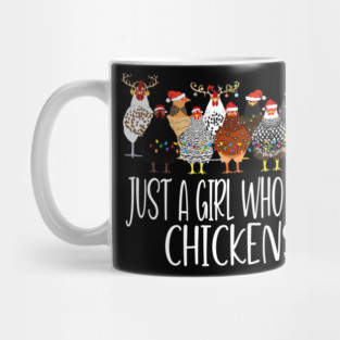 Just A Girl Who Loves Chickens Mug