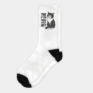 The F*ck You Lookin' At Rude Sarcastic Cattitude Socks