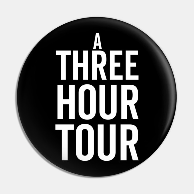 A Three Hour Tour Pin by Frank Ring