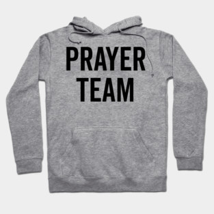 Prayer Team Hoodie