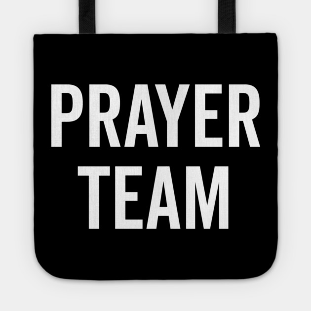 Prayer Team Tote by Frank Ring