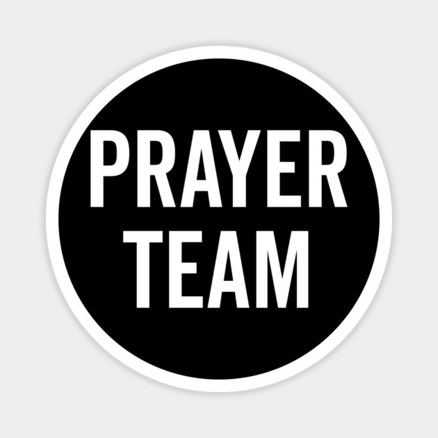 Prayer Team Magnet by Frank Ring