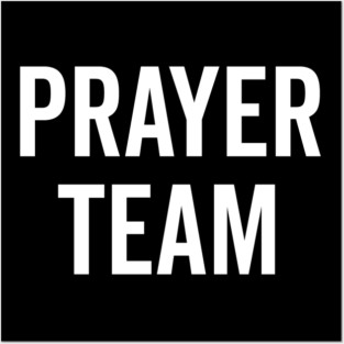 Prayer Team Posters and Art
