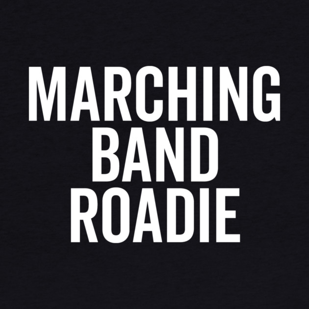 Marching Band Roadie by Frank Ring