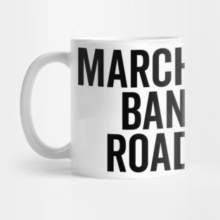Marching Band Roadie Mug