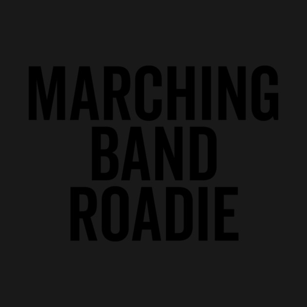 Marching Band Roadie by Frank Ring