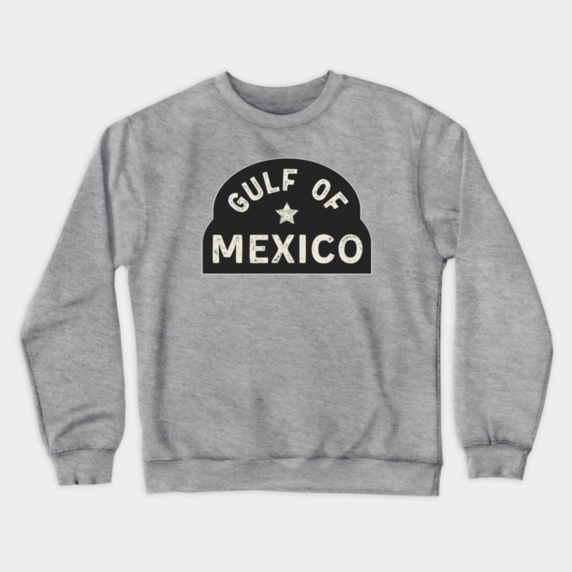 Gulf Of Mexico Crewneck Sweatshirt by Timeless Chaos