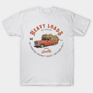 Ford Truck heavy loads T-Shirt