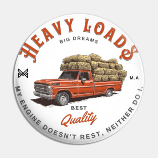 Pickup work truck. Heavy loads, big dreams Pin