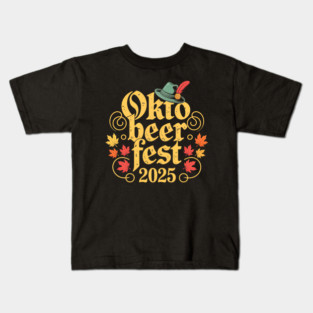 Okto Beer Fest 2025 Oktoberfest Beer Lovers Shirt Kids T-Shirt