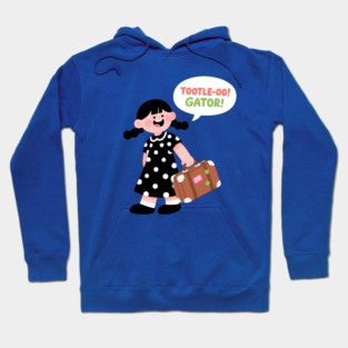 Tootle oo Gator! Hoodie