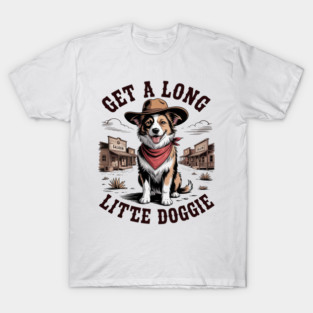 Golden Retriever Dog Mom Dad Cowboy Get A Long Little Doggie T-Shirt