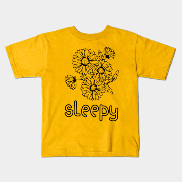 Funny Sleepy Daisy Floral Design for Nap Lovers Kids T-Shirt by TuncGK
