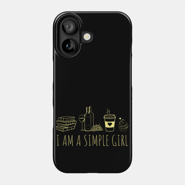 Simple Girl Loves Books and Wine Funny Quote Phone Case by TuncGK