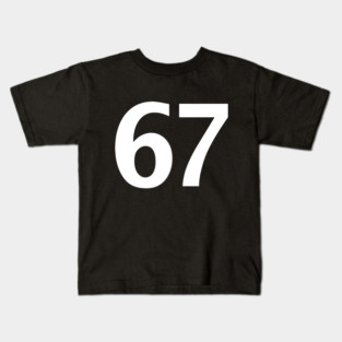 Six Seven 67 6 7 Kids T-Shirt