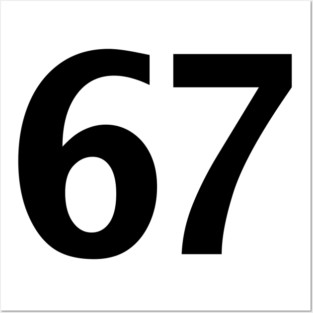 6 7 Six Seven Posters and Art