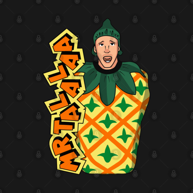 Mr. Talalaa - Pineapple Character by MrTalalaa