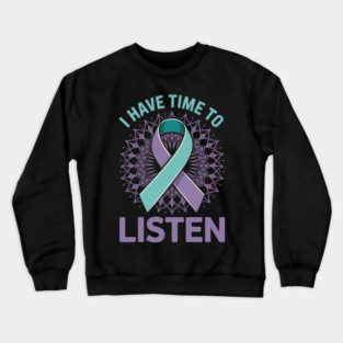 Your Life Matters Suicide Awareness Counselors Therapist Crewneck Sweatshirt