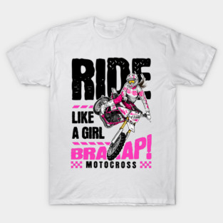 Ride girl dirt bike motocross T-Shirt