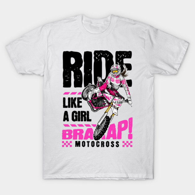 Ride girl dirt bike motocross T-Shirt by monsalveautos