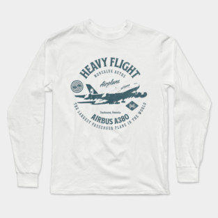 Airbus A380 THE LARGEST PASSENGER PLANE IN THE WORLD Long Sleeve T-Shirt
