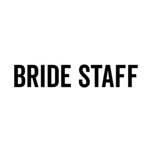 Bride Staff T-Shirt